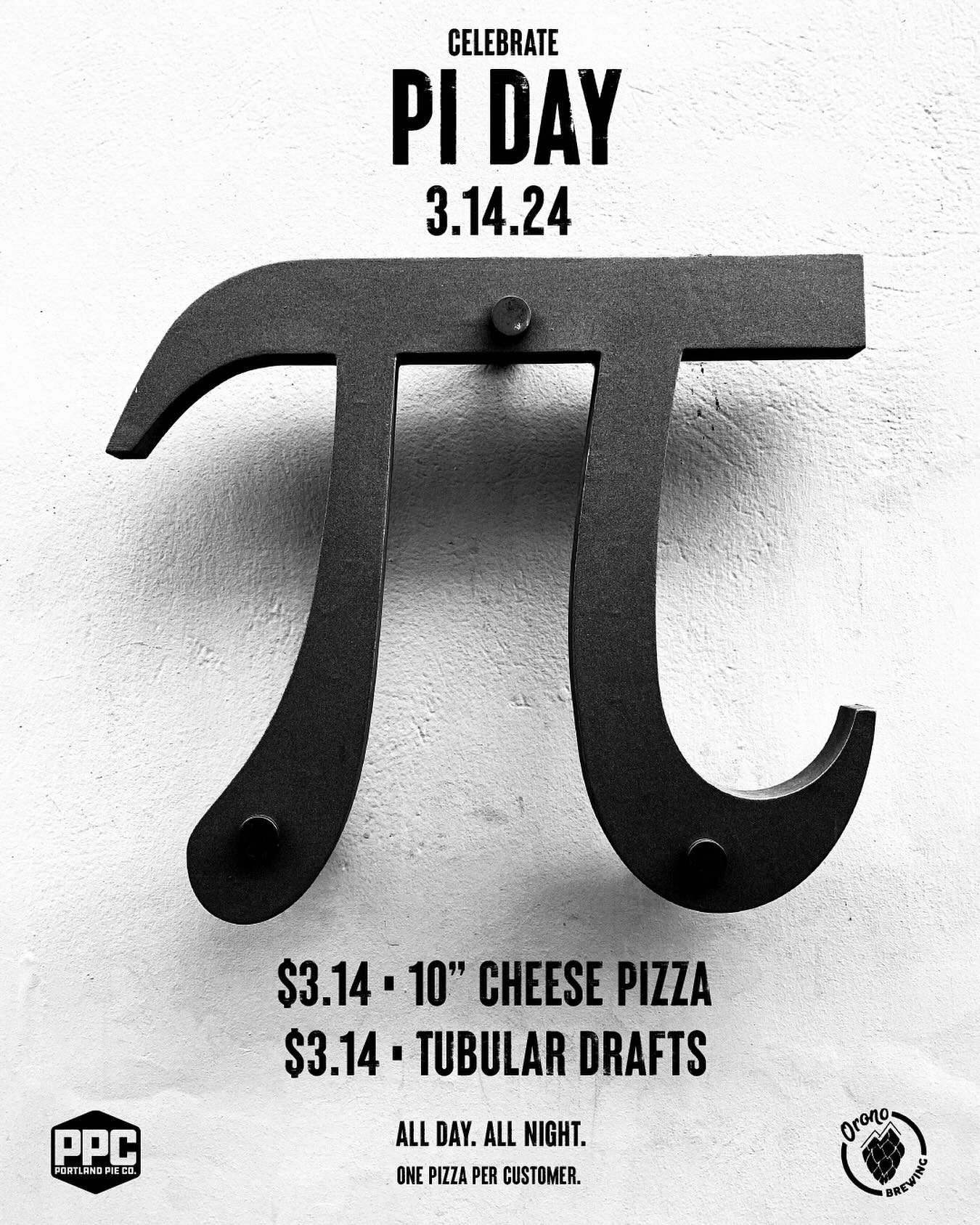 Tomorrow. It&rsquo;s our way of saying &lsquo;Thank You&rsquo; for all your support all year long. Meet you at the Pie.

One pizza per customer. Dine-in only.

#portlandpieco #pizza #mainepizza #piday #oronobrewingcompany