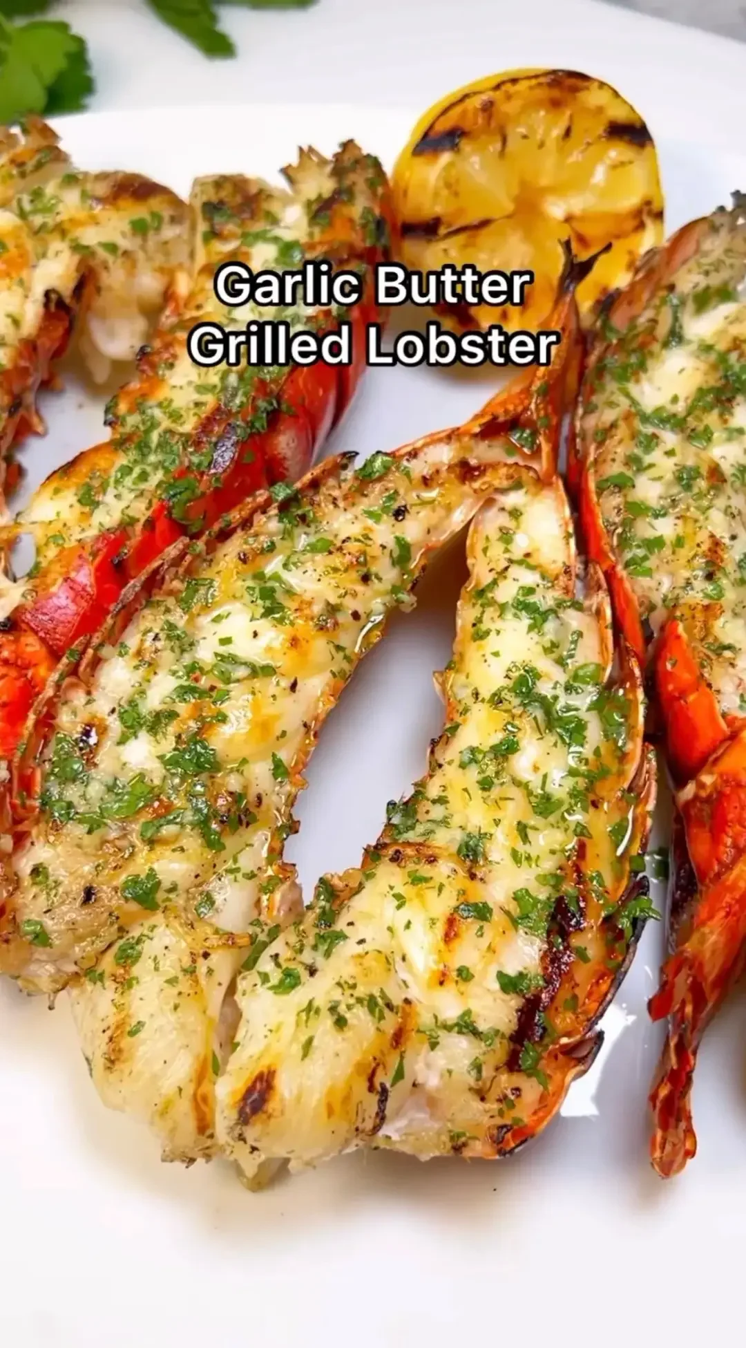 Garlic Butter Grilled Lobster Tails with Grilled Lemons