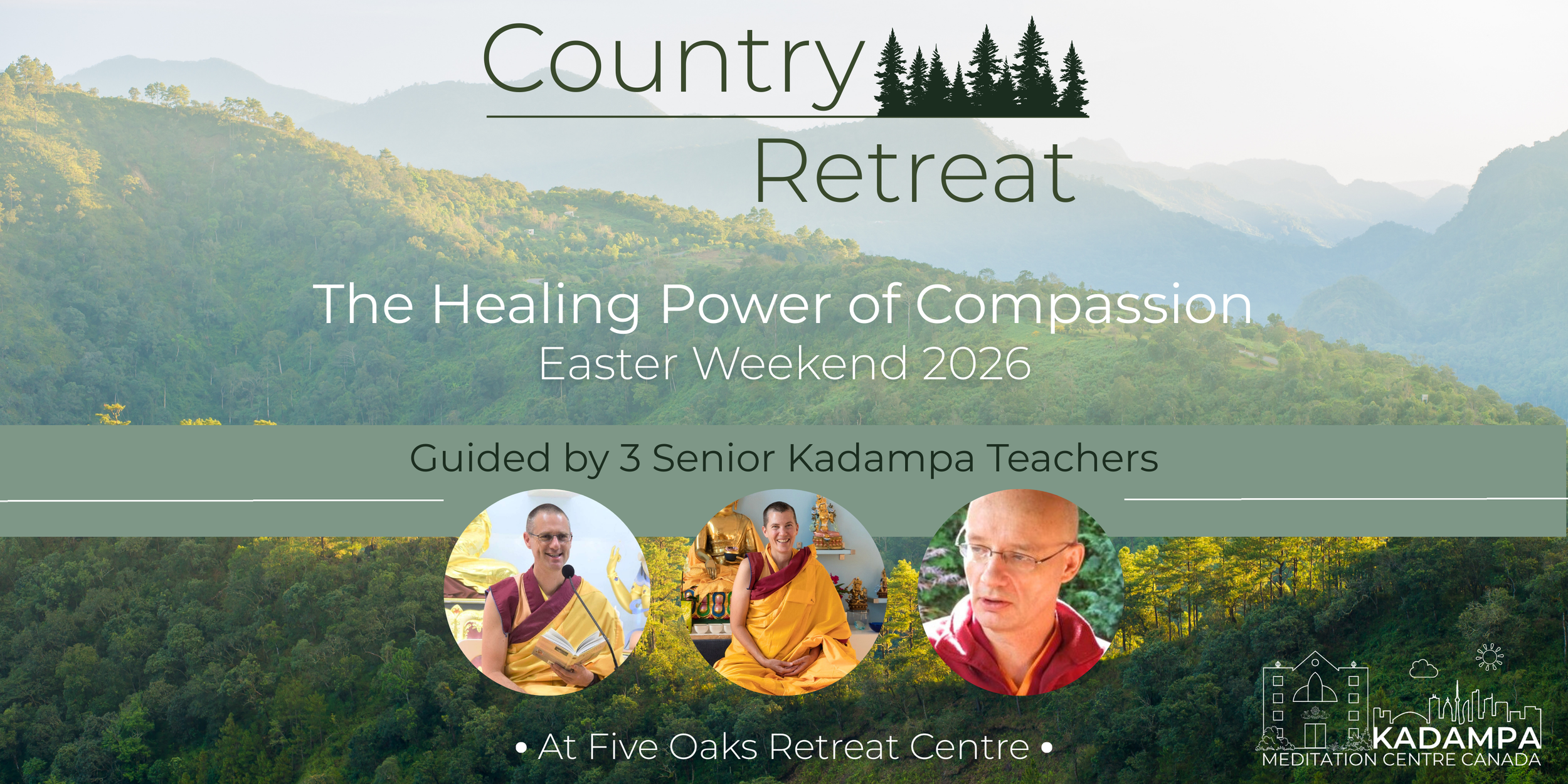 Country Retreat - The Healing Power of Compassion