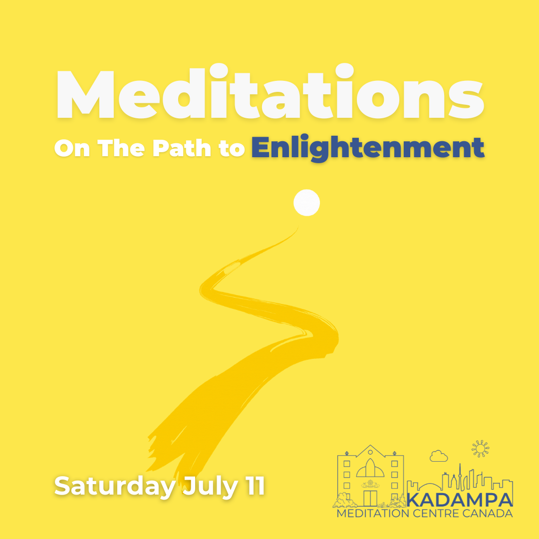 Meditations On The Path To Enlightenment - Day course