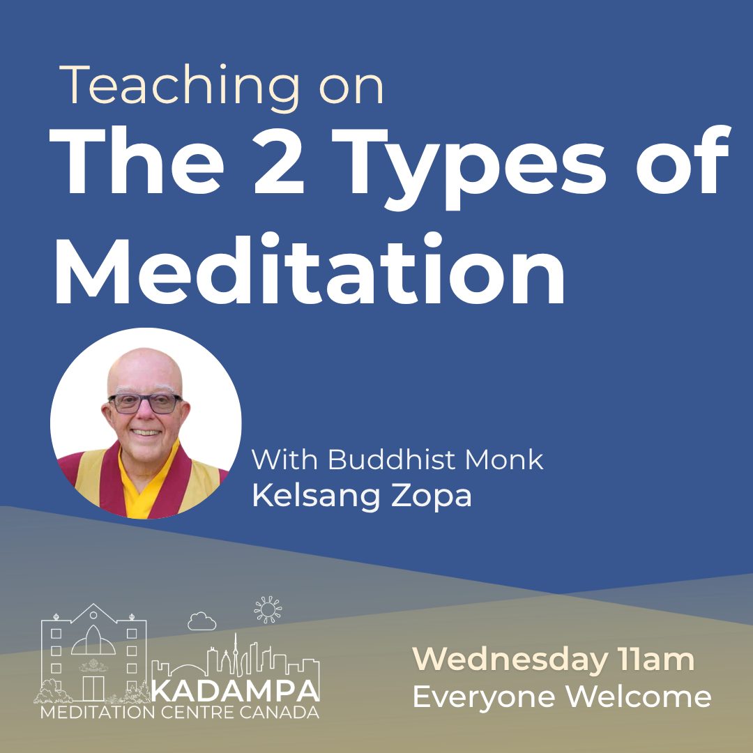 Wednesday Drop-in Class ~The Two Types of Meditation