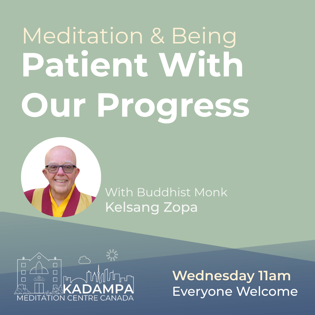 Wednesday Drop-in Class ~ Meditation &amp; Being Patient With Our Progress