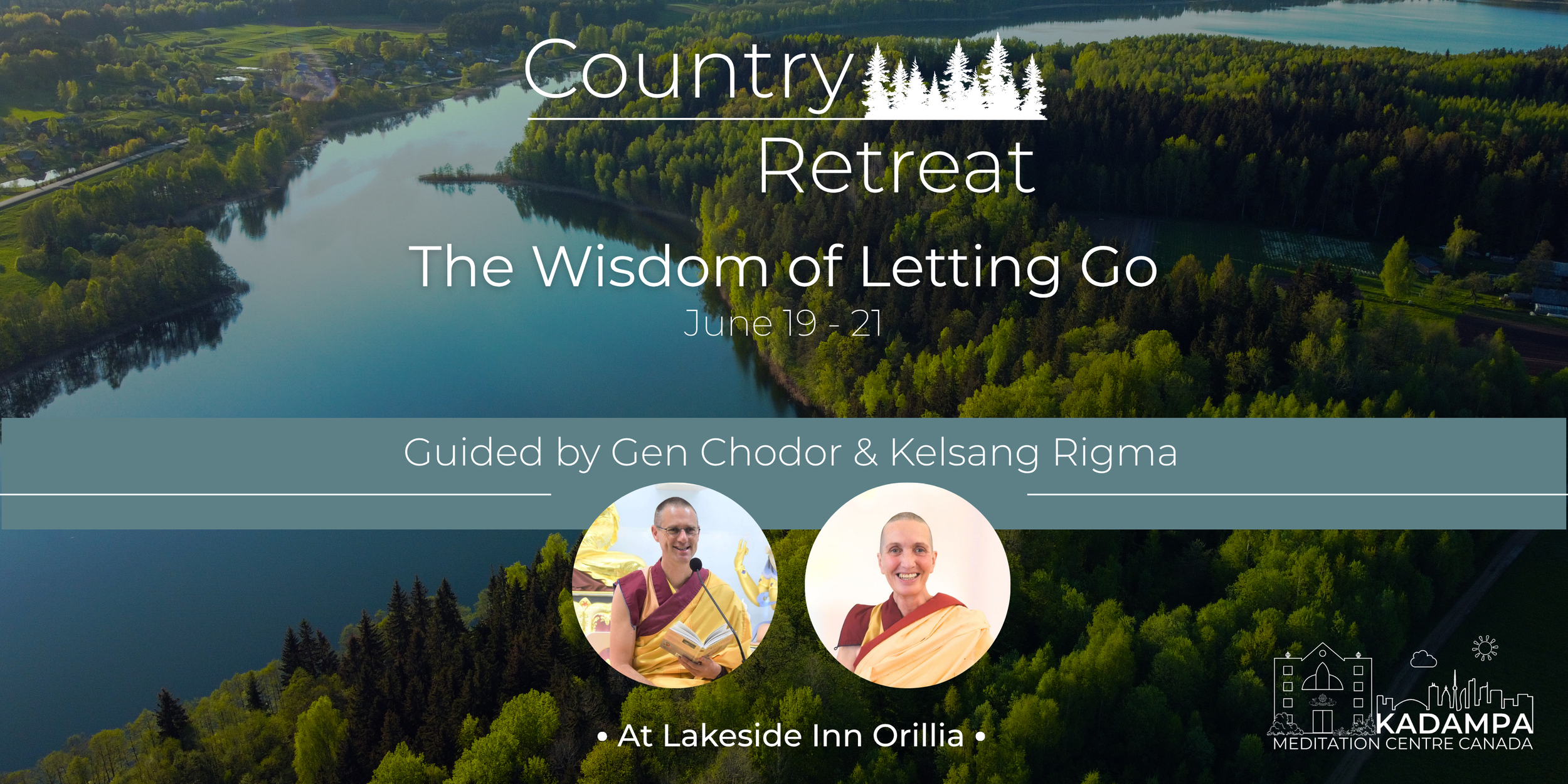 Country Retreat - The Wisdom of Letting Go