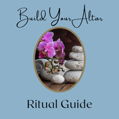 Build Your Altar Ritual Guide