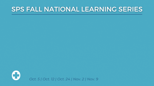 Evolving Safety: SPS Fall Virtual Learning Session #3 — Solutions for ...