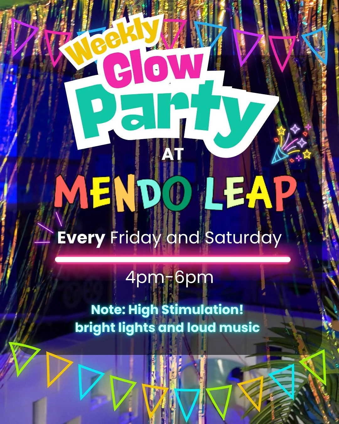 Weekly Glow Party