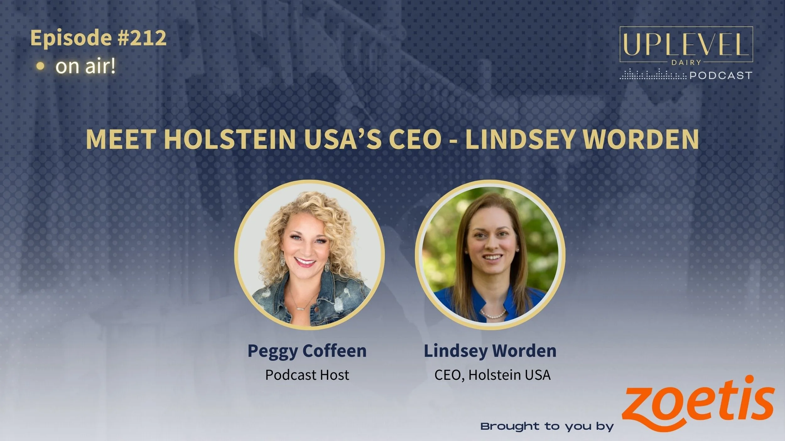 212 | Meet Holstein USA’s CEO - Lindsey Worden