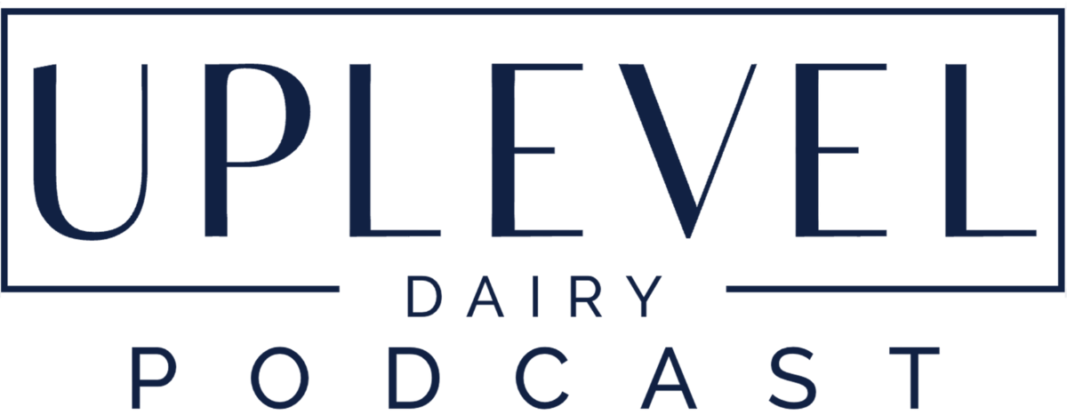 UPLEVEL DAIRY PODCAST