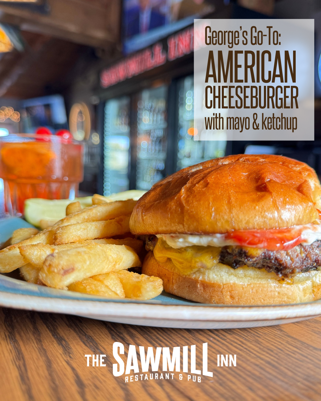 052125_Sawmill_Cheese Burger.png