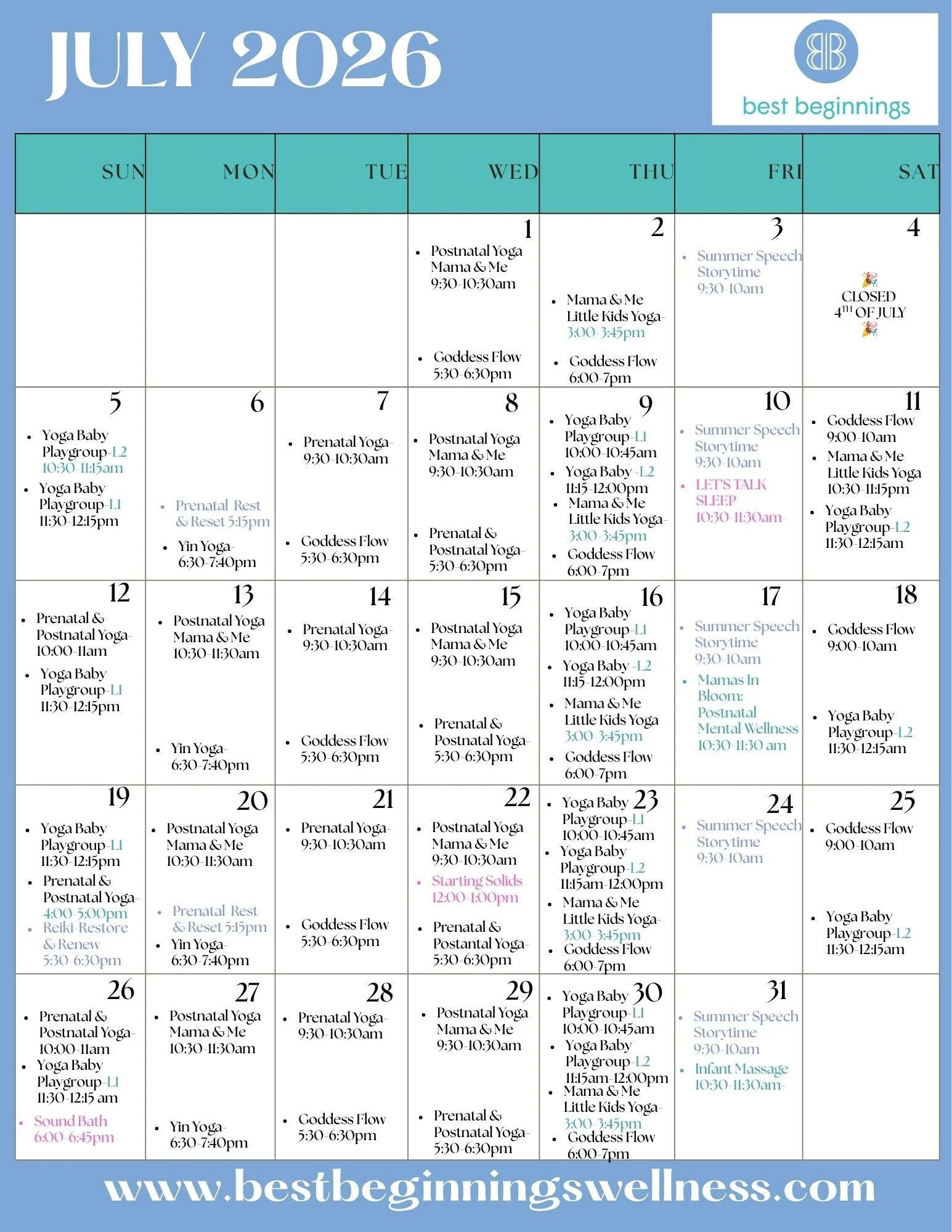 Calendar for July 2026 from Best Beginnings Wellness, showing scheduled yoga classes and wellness events, with specific activities like Postnatal Yoga, Mama & Me Yoga, Goddess Flow, and Summer Speech Storytime.