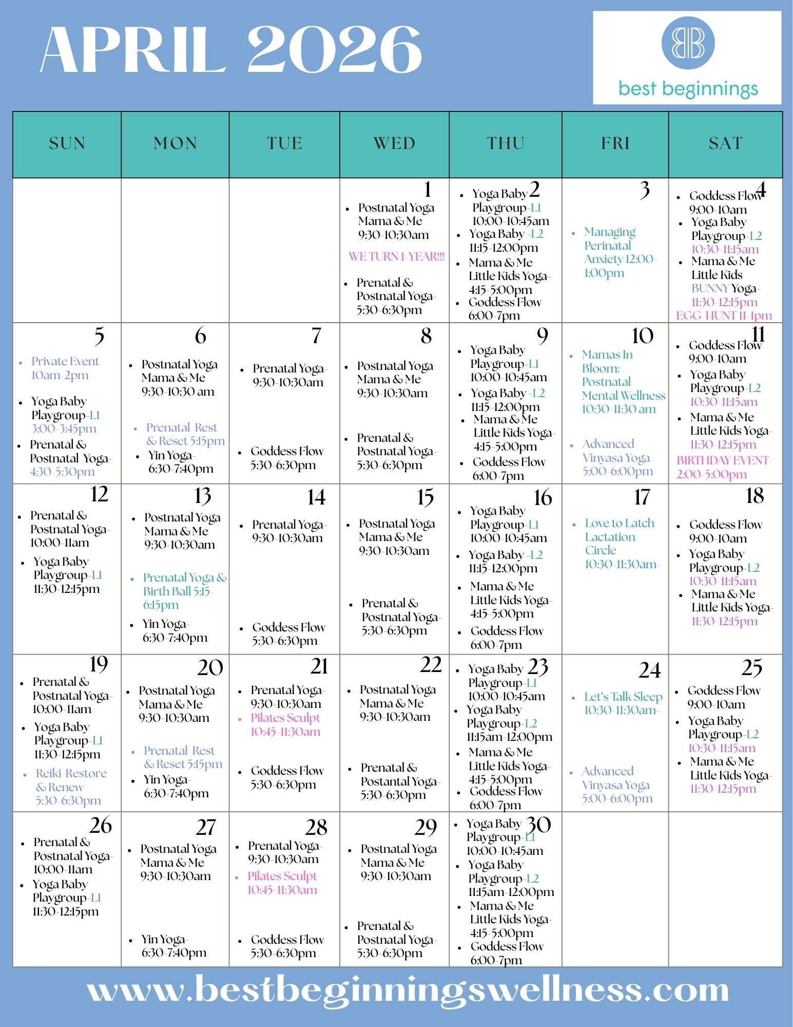 April 2026 calendar with scheduled yoga classes, events, and activities for each day, including prenatal yoga, postnatal yoga, mother and me classes, and workshops, along with the website www.bestbeginningswellness.com at the bottom.