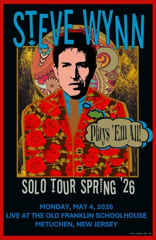 Steve Wynn, May 4, 2026  - Tickets at EventBrite