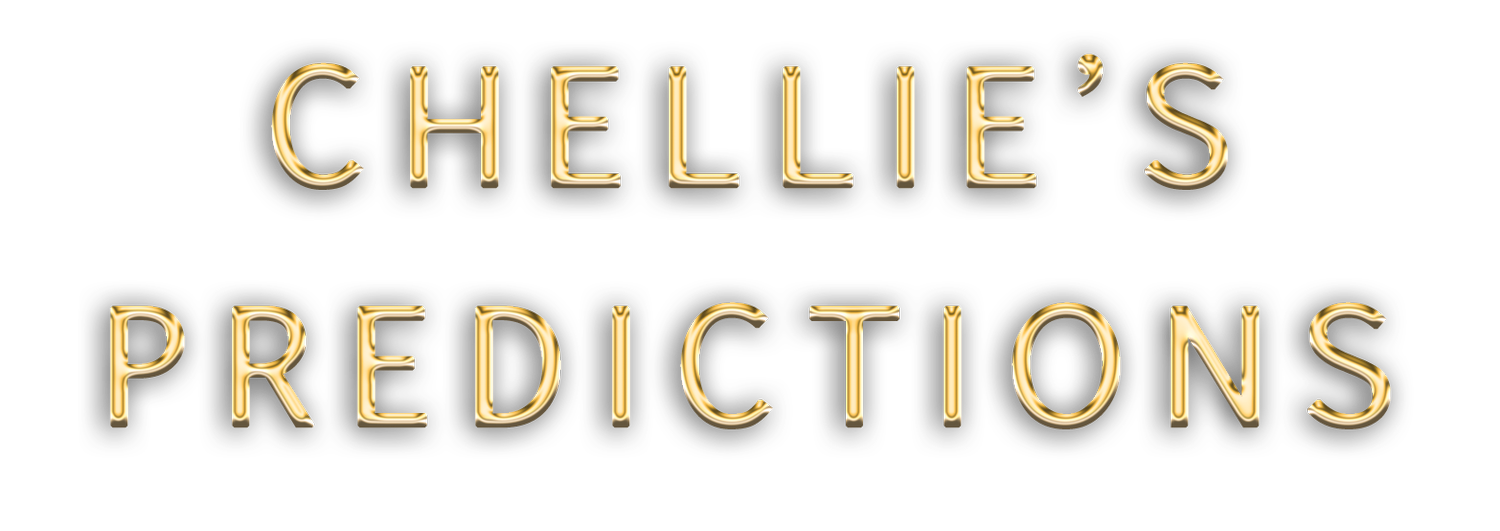 Chellie's Predictions
