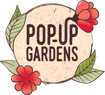 Pop-Up Gardens