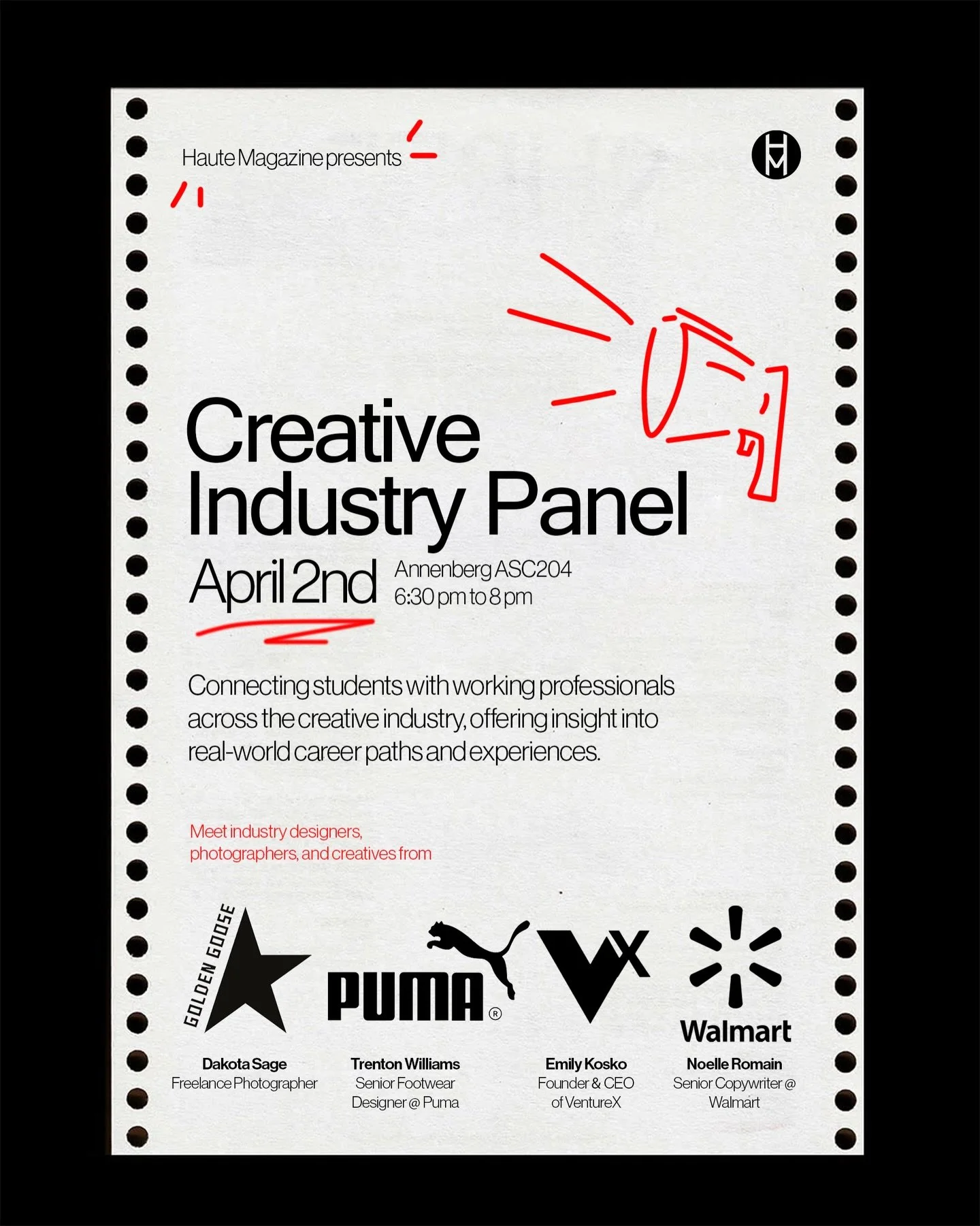 Join us for Haute's Creative Industry Panel&mdash;a conversation bringing together creatives and professionals from Puma, Alo, Savage x Fenty, Walmart, Golden Goose to share insights and the realities of building a career today.

From navigating crea