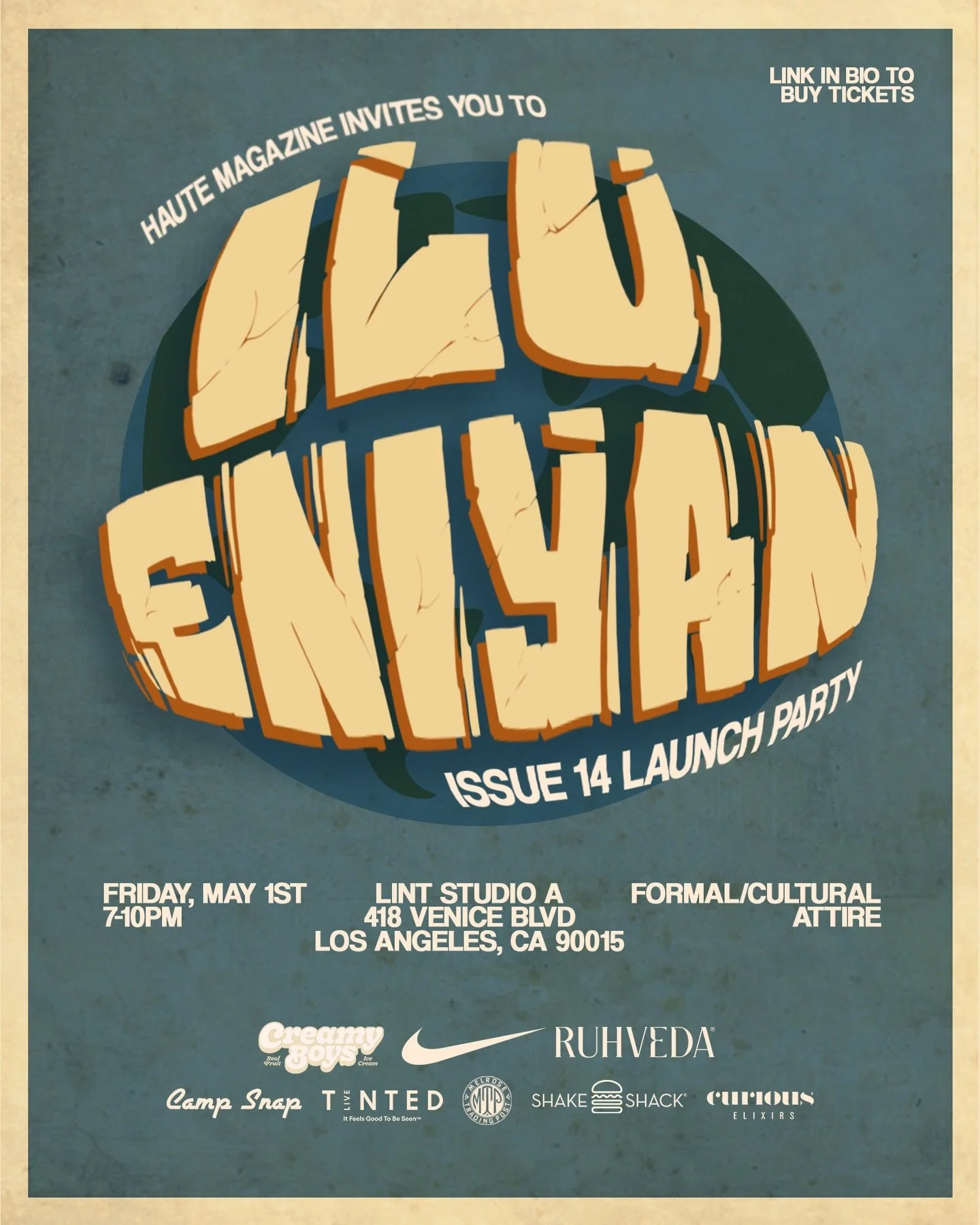 Join us as we launch &ldquo;ILU ENIYAN&rdquo; &ndash; a celebration of community, culture, and traditions where meaningful connections shine through. Here are the details for Haute Magazine&rsquo;s 14th Issue Launch Party at a glance:

WHEN: 7-10 PM,