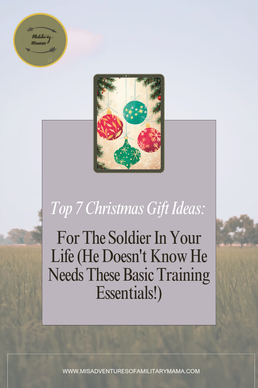 Top 7 Christmas Gift Ideas For The Soldier In Your Life - Basic Training Essentials!