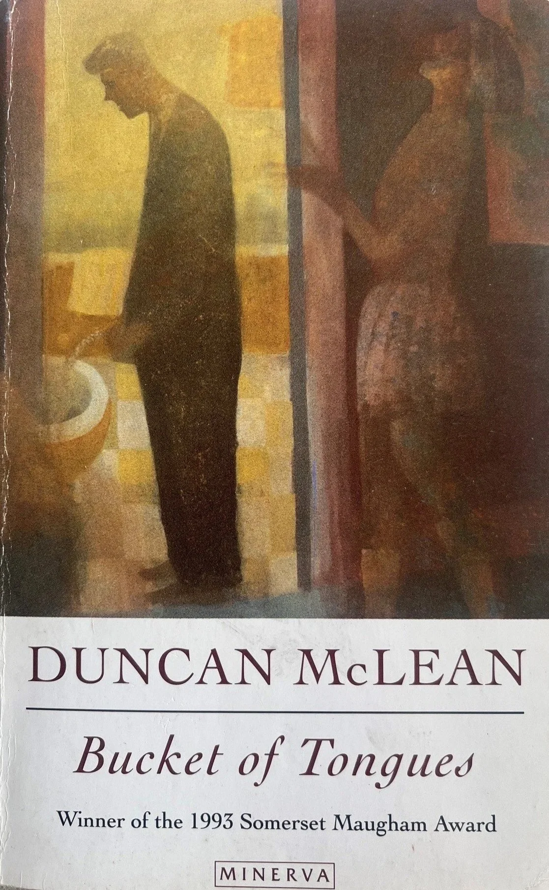 Cover of the book "Bucket of Tongues" by Duncan McLean, showing a silhouette of a person standing next to a toilet and a woman with short hair and a skirt standing beside a wall, with the title and author’s name at the bottom.