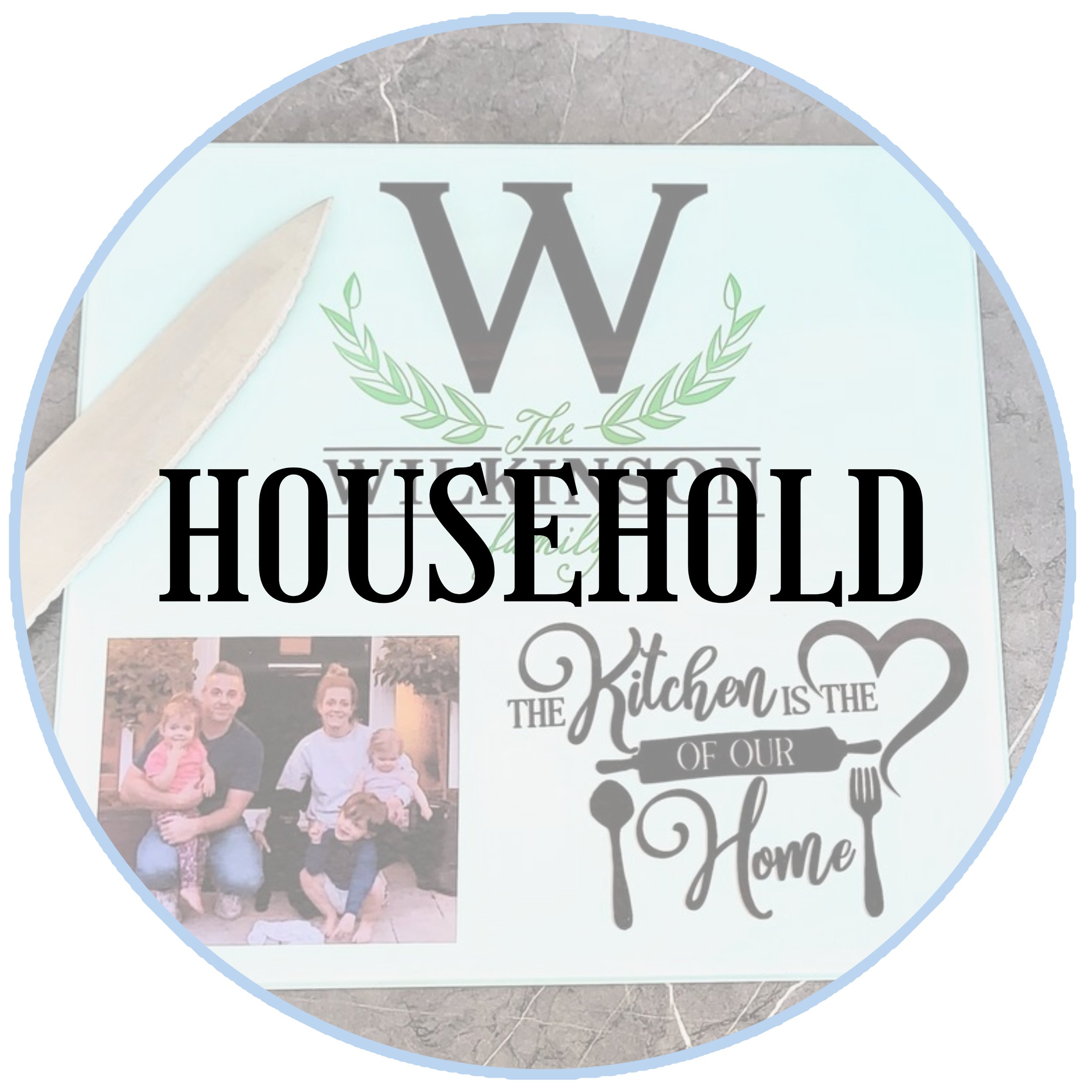 A household sign with a family photo, decorative text, and graphics. Overlaid with the word "HOUSEHOLD" in bold black text.