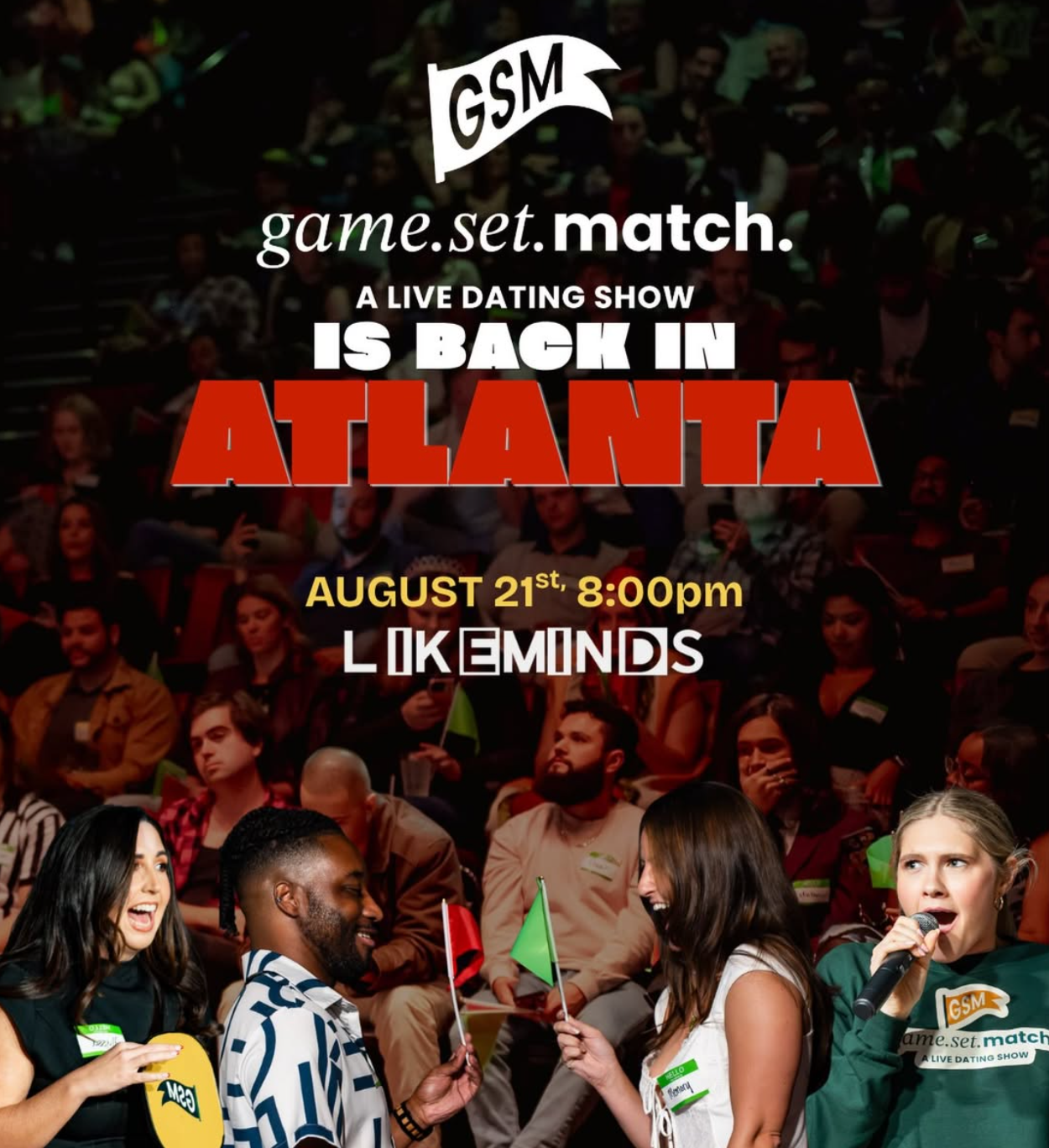 Game. Set. Match. -- A Live Dating Show