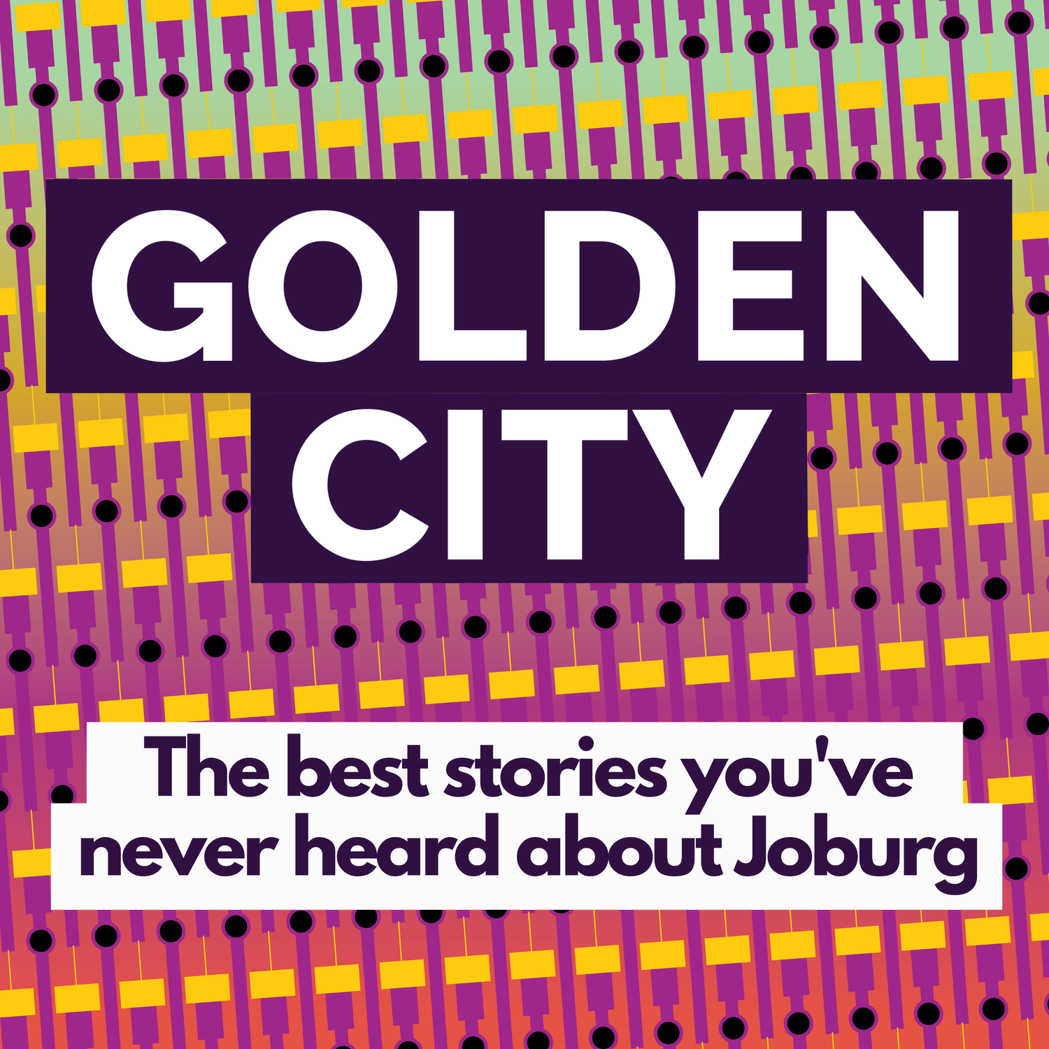 Golden City Podcast