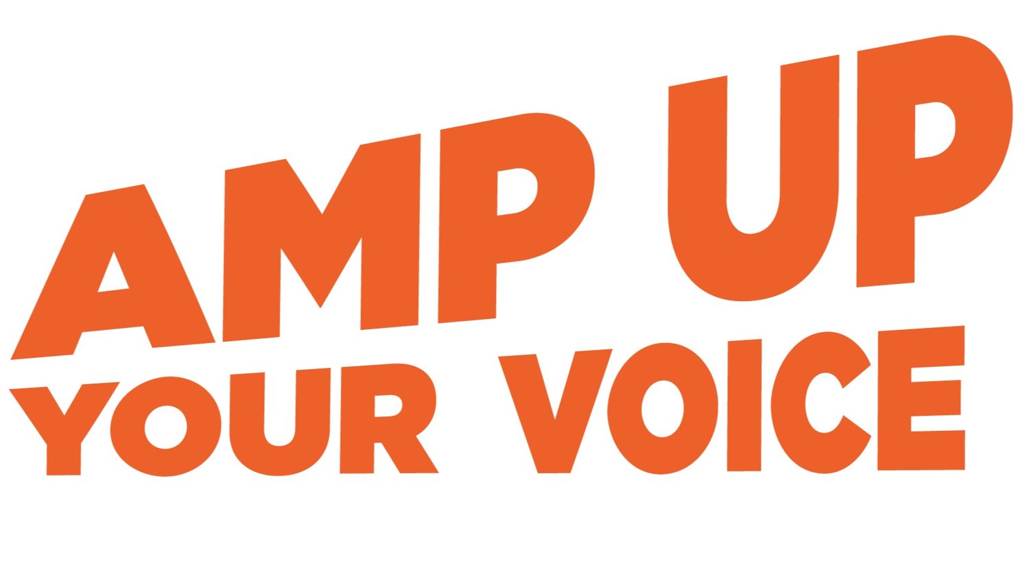 Amp Up Your Voice