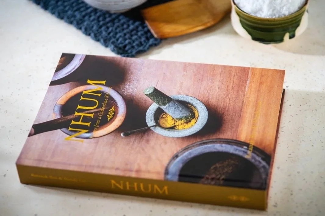 Chef Nak’s NHUM cookbook featuring Cambodian home-cooking recipes.
