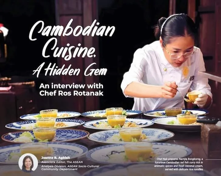 Chef Nak featured in Issue 43 of The ASEAN Magazine, highlighting her role in promoting Cambodian cuisine and cultural heritage.