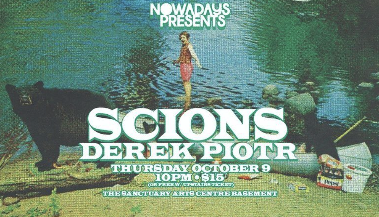 SCIONS & DEREK PIOTR at the Sanctuary Arts Centre