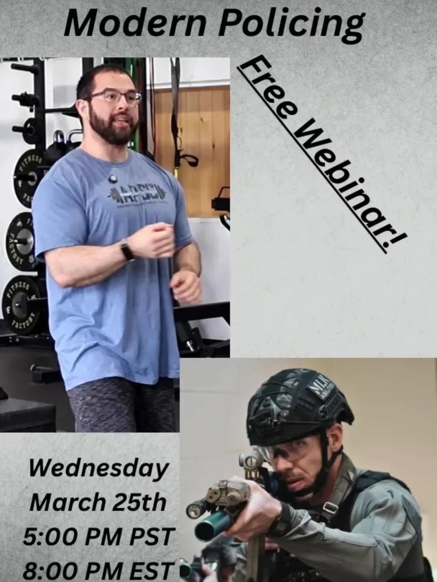 Tomorrow. Free webinar. Be there.

If your job demands strength, speed, and precision under pressure, this is for you.

Join us tomorrow, March 25th at 8:00 PM EST / 5:00 PM PST for a free webinar with Adaptable Strength and learn how to improve fitn