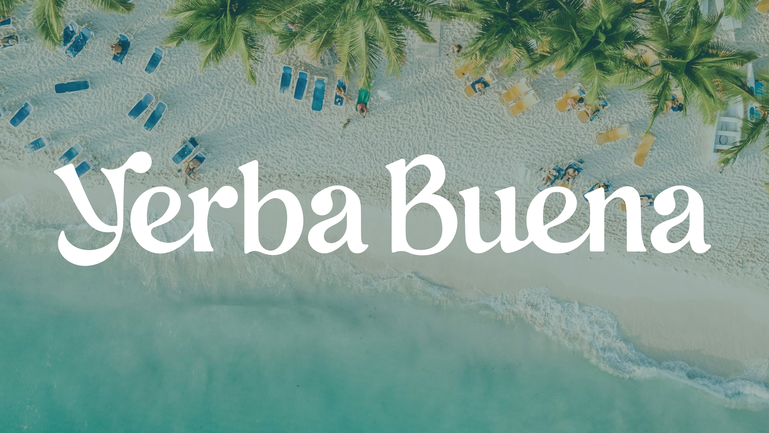 A top down image of a beach in Dominican Republic, San Rafael de Yuma, overlayed with the Yerba Buena logo.