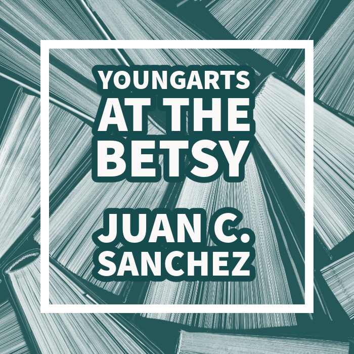 A Conversation with YoungArts at The Betsy Writer’s Room Resident: Juan C. Sanchez