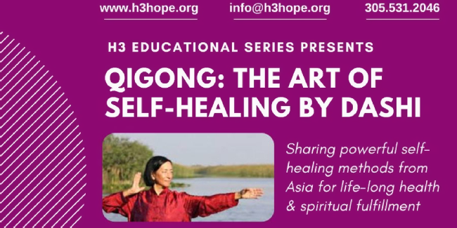 Qigong: The Art of Self-Healing by Dashi with H3: Health, Hope, Healing