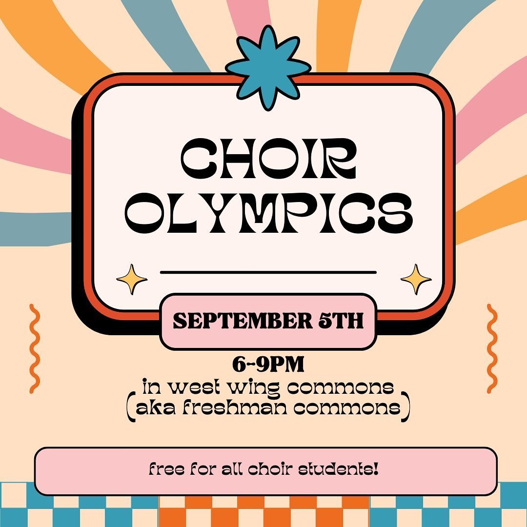 Choir Olympics! Hope to see you all there 🐞