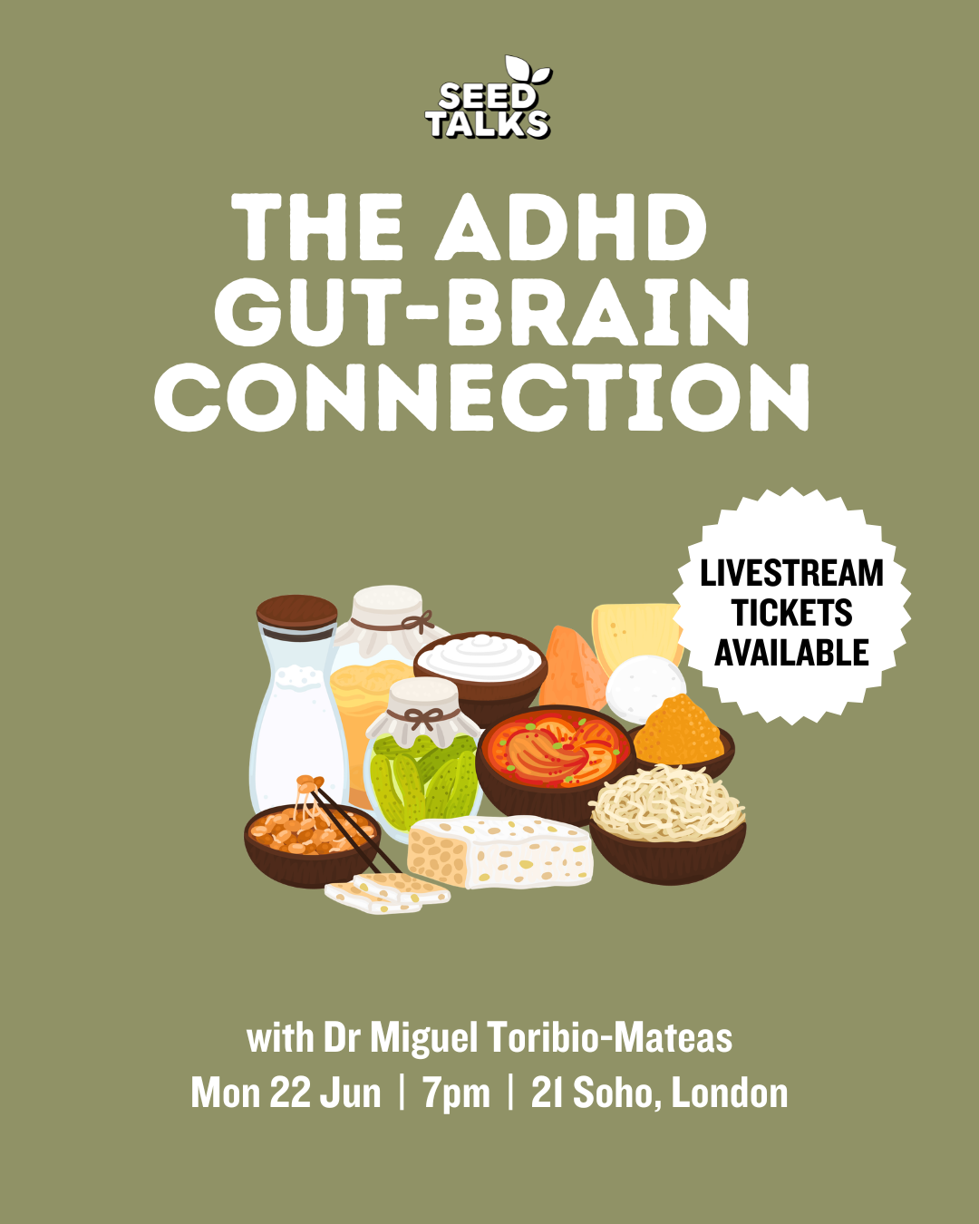 Seed Talks Live in London: The ADHD Gut-Brain Connection