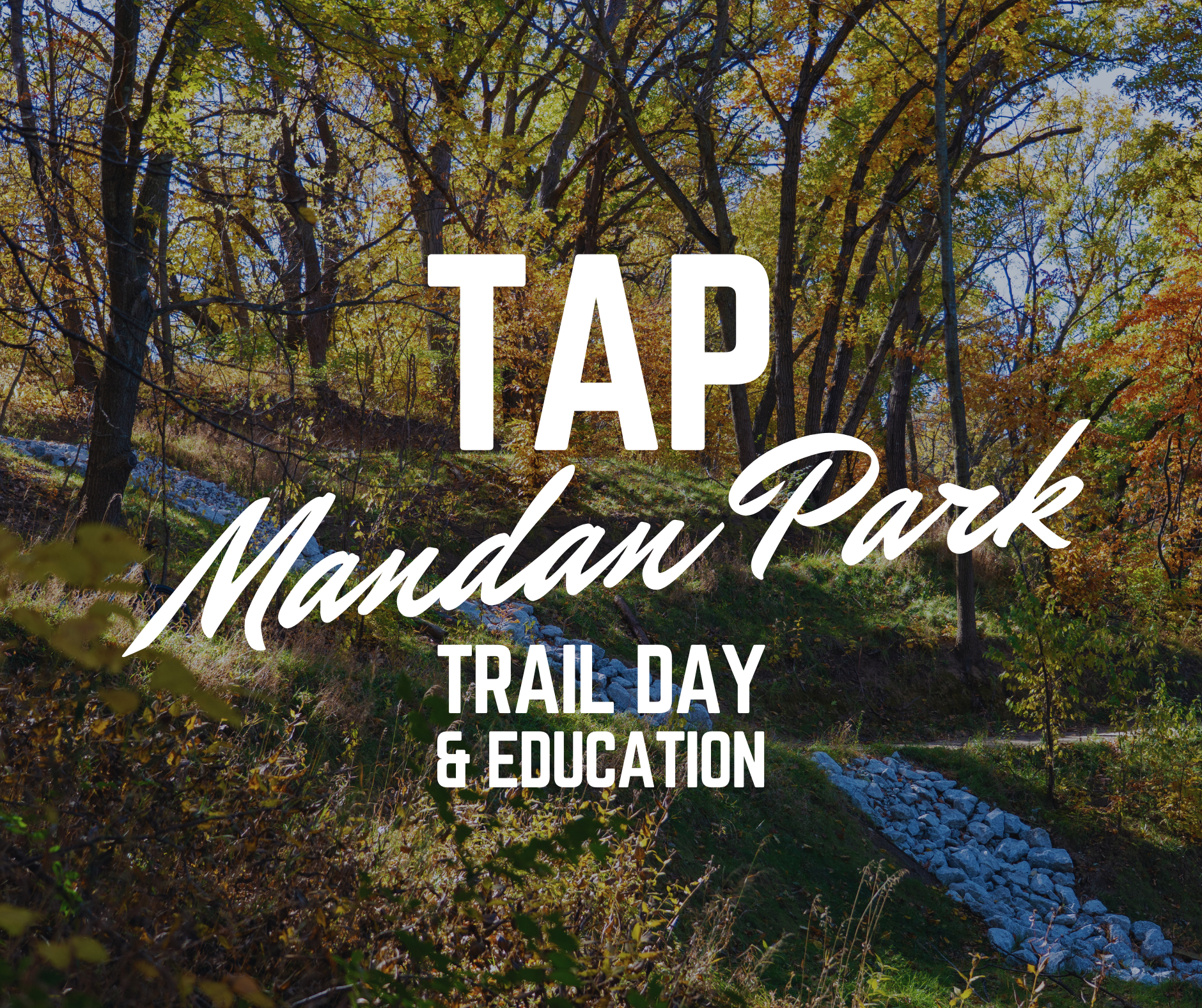 TAP Trail Education Day at Mandan Park
