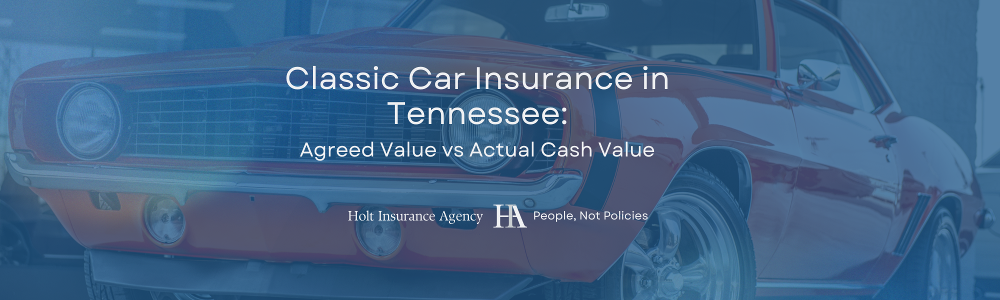 Classic Car Insurance in Tennessee: Agreed Value vs Actual Cash Value