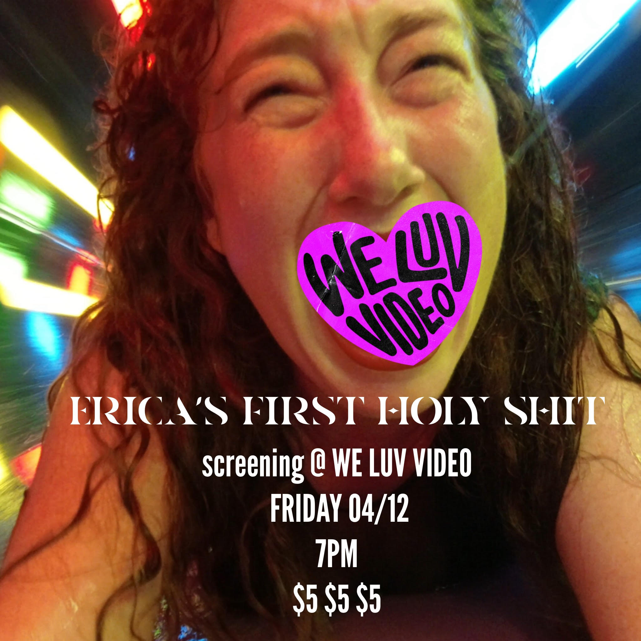 Local Film Showcase: Erica's First Holy Shit