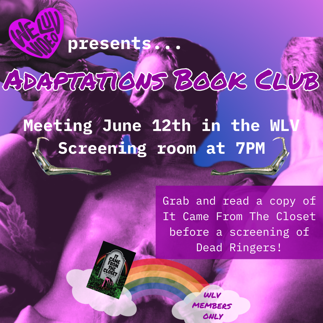 Adaptations Book Club: It Came From the Closet