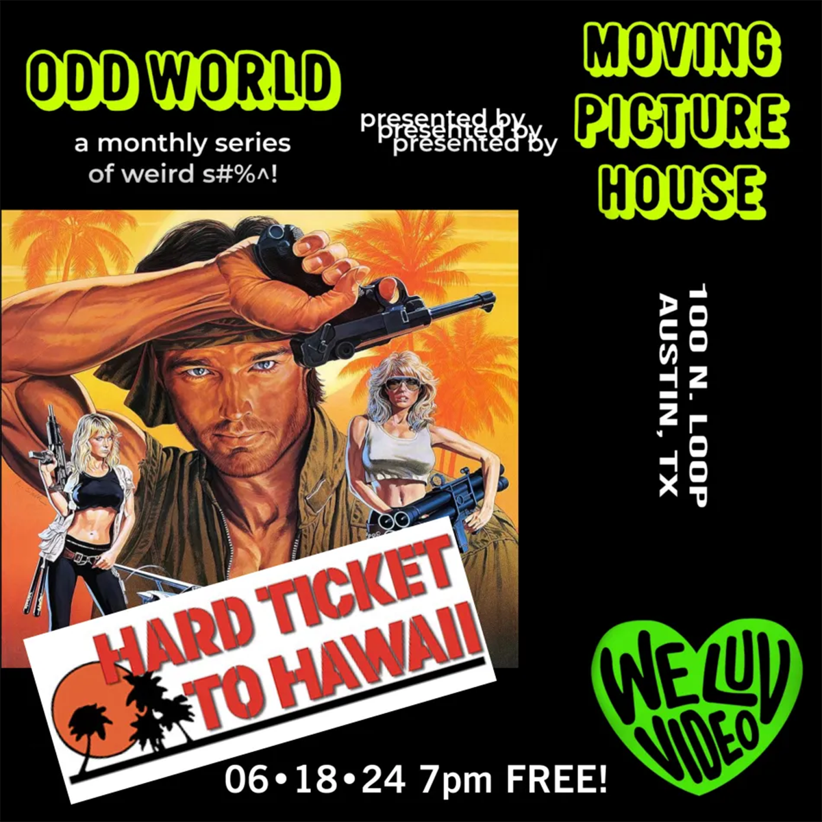 ODD WORLD Presents: Hard Ticket To HAwaii