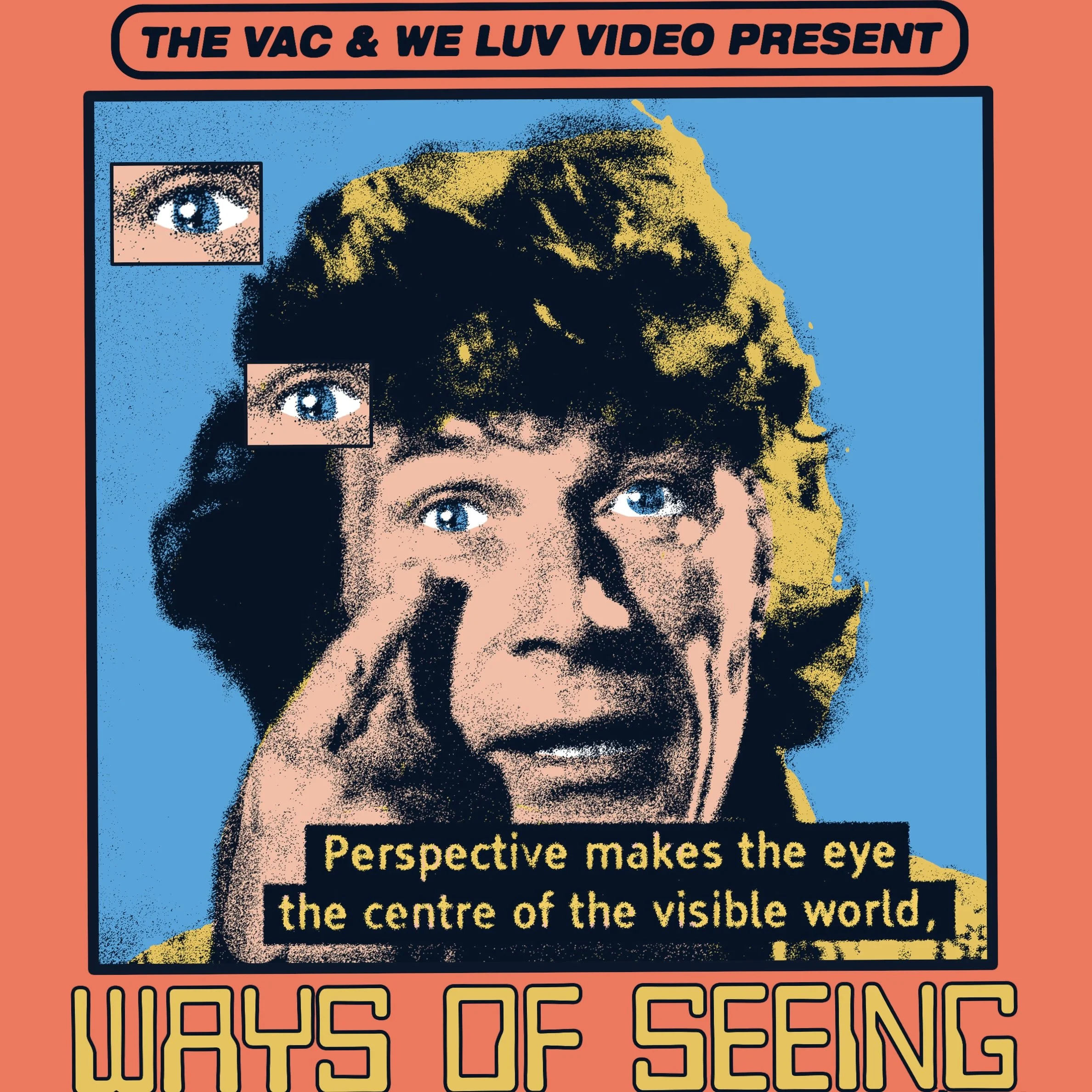 VAC X WLV: WAYS OF SEEING
