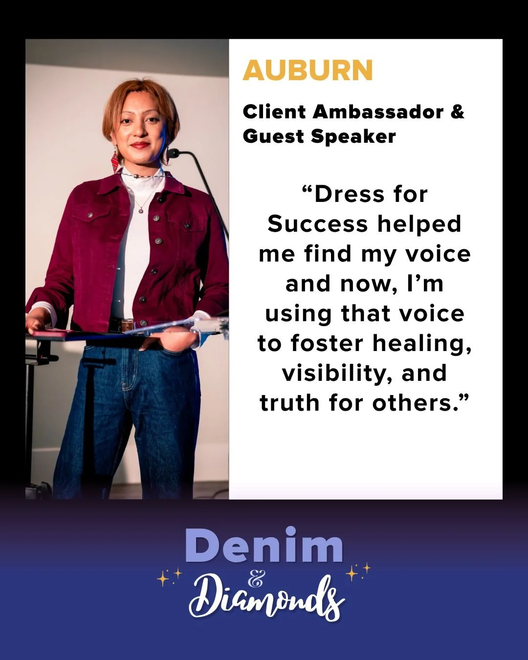 A heartfelt thank you to Auburn, who courageously shared her story at our Denim &amp; Diamonds event. 💎

When Auburn first connected with Dress for Success in 2022, through the Career Wardrobe program, she had just completed an internship at Salesfo