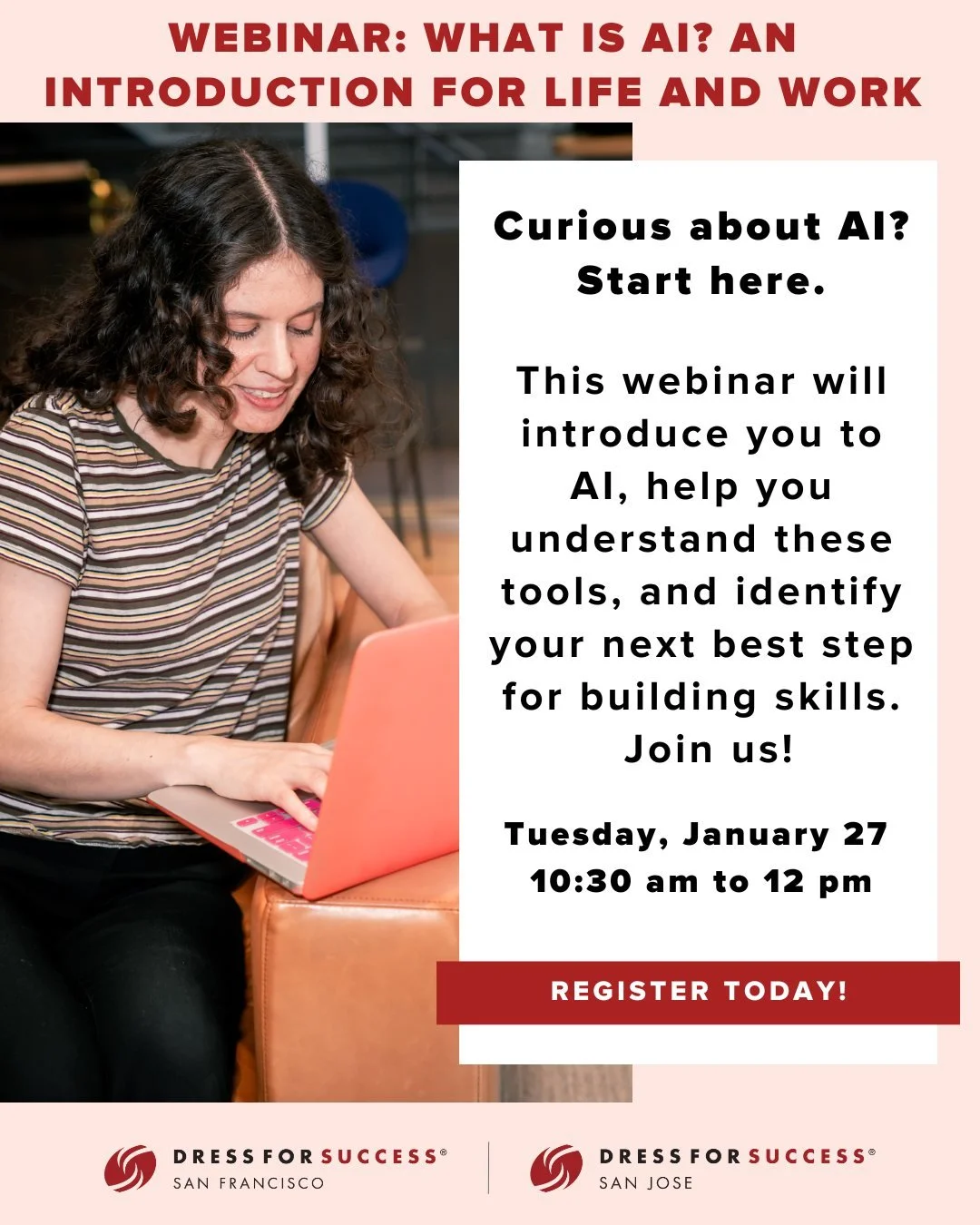 Curious about AI?

Join us for a special webinar: What Is AI? An Introduction for Life and Work.

This beginner-friendly session will help you understand what AI is, how these tools are being used today, and your next best step for building skills. 
