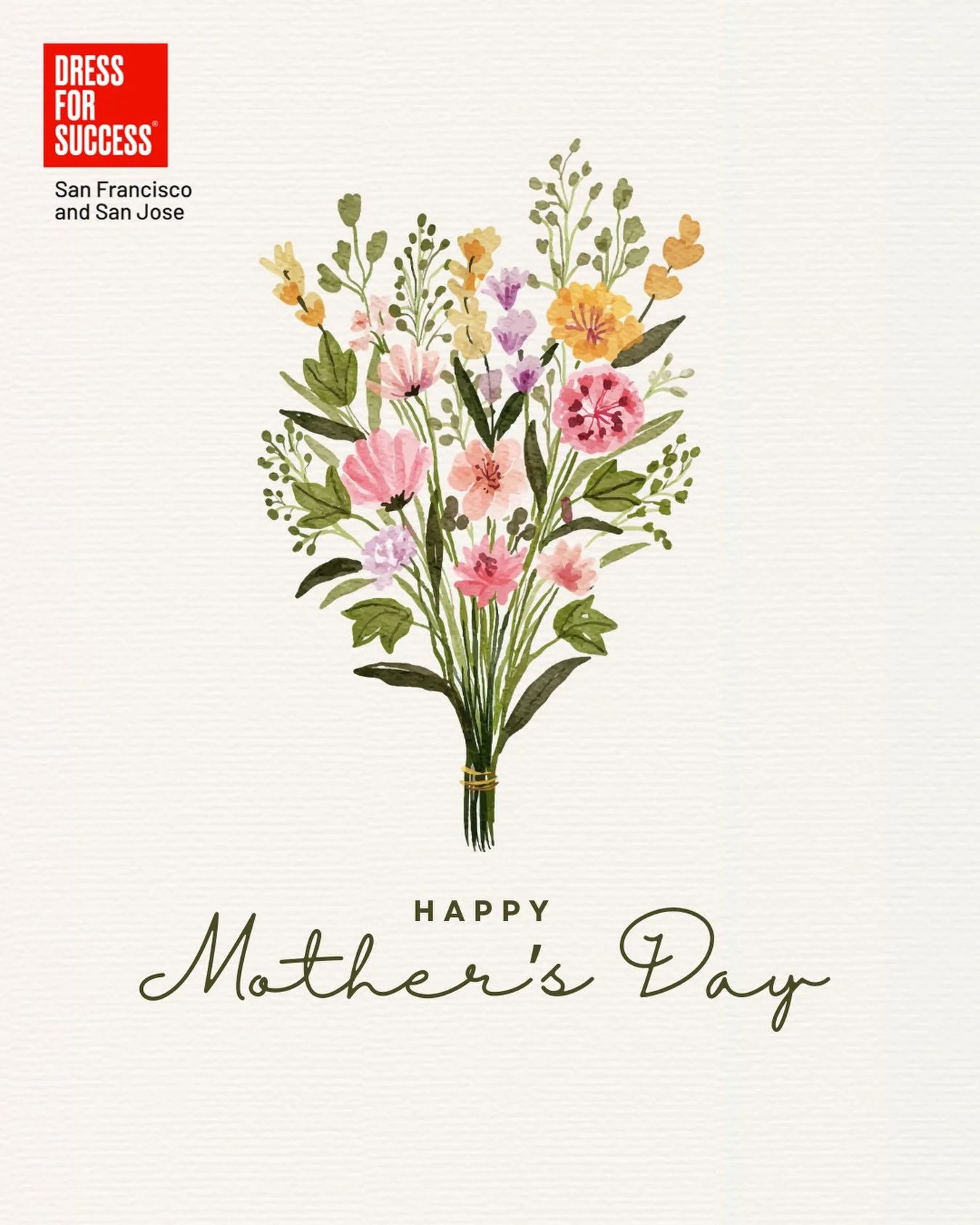 Happy Mother&rsquo;s Day from Dress for Success San Francisco/San Jose.💕

To all the incredible moms, mamas, stepmoms, grandmothers, aunts, foster moms, fur baby moms, and mother figures across the Bay Area: thank you for your strength, care, and th