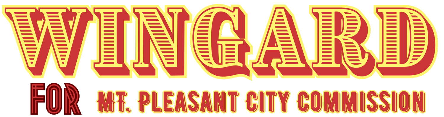 Boomer Wingard for Mount Pleasant City Commission