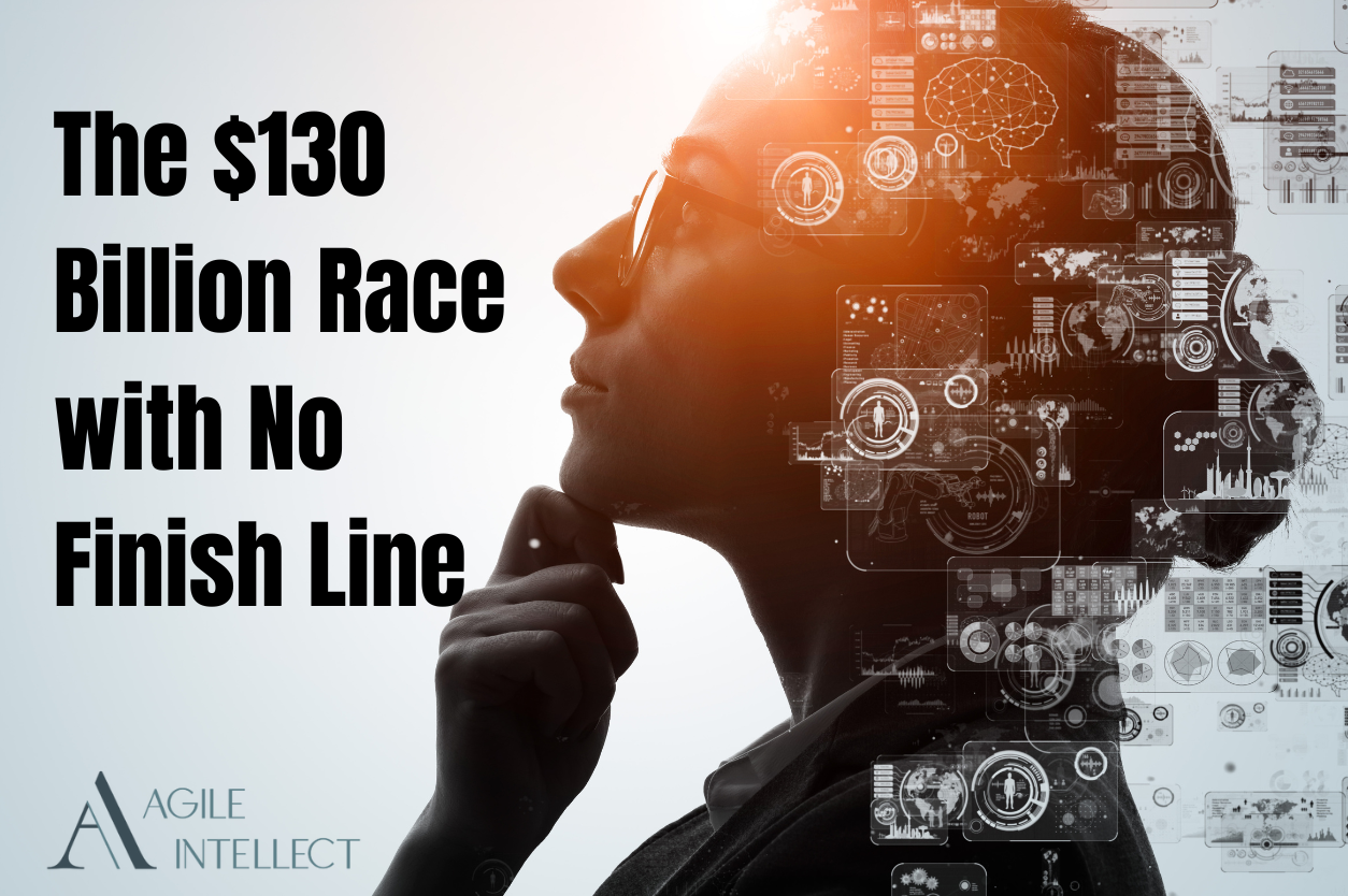 The $130 Billion Race with No Finish Line: Your Brain's Opportunity in the AI Revolution