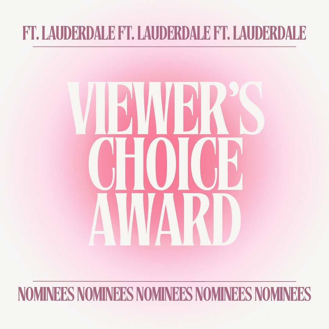 Okay FT. LAUDERDALE! Viewer&rsquo;s Choice Voting is open! Let&rsquo;s go!!✨

Link to vote in bio. Voting ends Saturday @ 11:59pm.