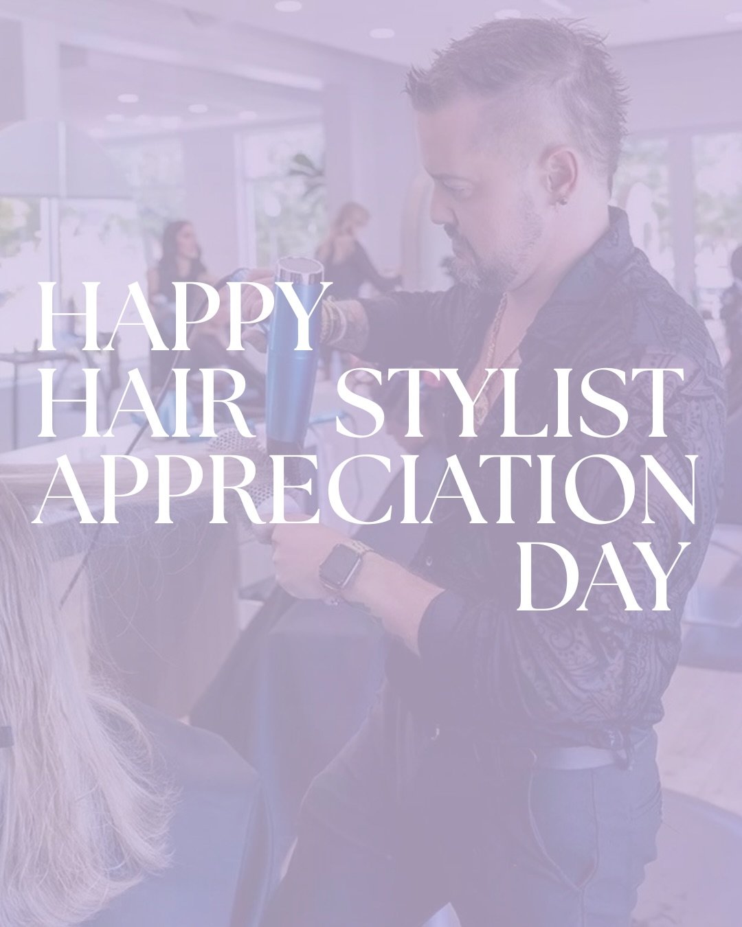 Happy Hair Stylist Appreciation Day to the best team at Tangerine Salon!💇&zwj;♀️✨🤍