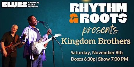 Rhythm &amp; Roots: Kingdom Brothers