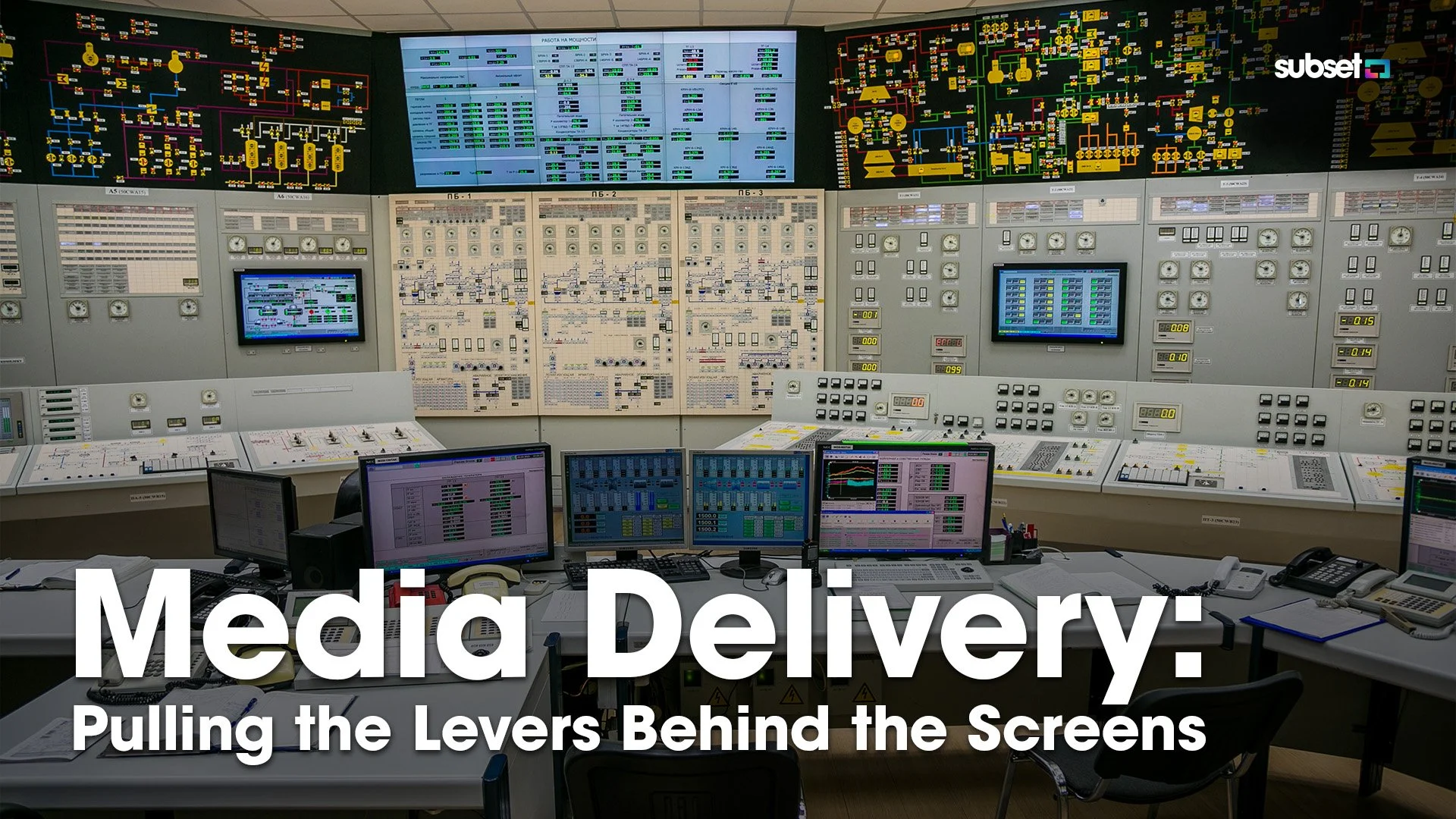 Media Delivery: Pulling the Levers Behind the Screens